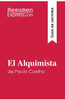 El Alquimista de Paulo Coelho (GuÃ­a de lectura): Resumen y anÃ¡lisis completo