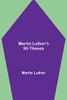 Martin Luther'S 95 Theses