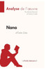 Nana d'Émile Zola (Analyse de l'oeuvre): Analyse complète et résumé détaillé de l'oeuvre