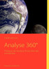 Analyse 360Â°: Pratique de l'analyse financiÃ¨re des entreprises