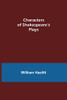 Characters Of Shakespeare'S Plays