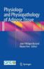 Physiology and Physiopathology of Adipose Tissue