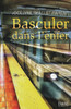 Basculer dans l'enfer