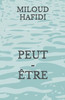 Peut - Être
