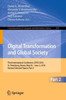 Digital Transformation and Global Society: Third International Conference, Dtgs 2018, St. Petersburg, Russia, May 30 - June 2, 2018, Revised Selected