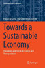 Towards a Sustainable Economy: Paradoxes and Trends in Energy and Transportation