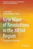 New Wave of Revolutions in the Mena Region: A Comparative Perspective