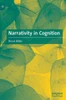 Narrativity in Cognition