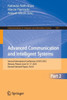 Advanced Communication and Intelligent Systems: Second International Conference, Icacis 2023, Warsaw, Poland, June 16-17, 2023, Revised Selected Paper