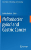Helicobacter Pylori and Gastric Cancer