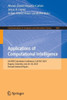 Applications of Computational Intelligence: 6th IEEE Colombian Conference, Colcaci 2023, Bogota, Colombia, July 26-28, 2023, Revised Selected Papers