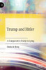 Trump and Hitler: A Comparative Study in Lying