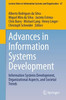 Advances in Information Systems Development: Information Systems Development, Organizational Aspects, and Societal Trends