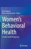 Women's Behavioral Health: A Public Health Perspective