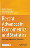 Recent Advances in Econometrics and Statistics: Festschrift in Honour of Marc Hallin