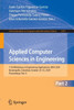 Applied Computer Sciences in Engineering: 11th Workshop on Engineering Applications, Wea 2024, Barranquilla, Colombia, October 23-25, 2024, Proceeding