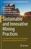 Sustainable and Innovative Mining Practices: International Conference on Sustainable and Innovative Mining Practices 2023