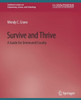 Survive and Thrive: A Guide for Untenured Faculty