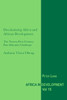 Decolonizing Africa and African Development: The Twenty-First-Century Pan-Africanist Challenge