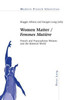 Women Matter / Femmes Matière: French and Francophone Women and the Material World