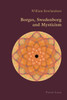 Borges, Swedenborg and Mysticism