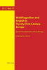 Multilingualism and English in Twenty-First-Century Europe; Recent Developments and Challenges