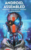 Android, Assembled: The Explicit and Implicit Anatomy of Social Robots
