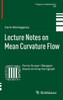 Lecture Notes on Mean Curvature Flow
