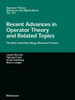 Recent Advances in Operator Theory and Related Topics: The Béla Szökefalvi-Nagy Memorial Volume