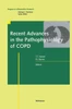 Recent Advances in the Pathophysiology of Copd
