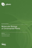 Molecular Biology of Ornamental Plants