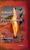 Ashem - eine Freundschaft