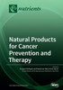 Natural Products for Cancer Prevention and Therapy