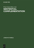 Sentential Complementation: Proceedings of the International Conference Held at Ufsal, Brussels, June 1983