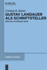 Gustav Landauer als Schriftsteller