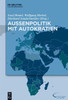 AuÃŸenpolitik Mit Autokratien