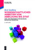 Wissenschaftliches Arbeiten von Abbildung bis Zitat