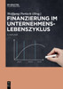 Finanzierung im Unternehmenslebenszyklus