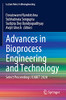 Advances In Bioprocess Engineering And Technology: Select Proceedings Icabet 2020 (Lecture Notes In Bioengineering)