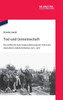 Tod Und Gemeinschaft: Die Politische Instrumentalisierung Der Toten Des Deutschen Linksterrorismus 1971-1977
