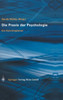 Die PRAXIS Der Psychologie: Ein Karriereplaner