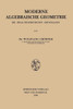 Moderne Algebraische Geometrie: Die Idealtheoretischen Grundlagen