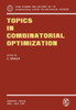 Topics in Combinatorial Optimization