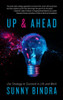 Up & Ahead: Use Strategy To Succeed In Life And Work