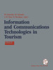 Information and Communications Technologies in Tourism: Proceedings of the International Conference in Innsbruck, Austria, 1994