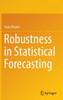 Robustness in Statistical Forecasting