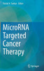 Microrna Targeted Cancer Therapy