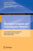 Distributed Computer and Communication Networks: 17th International Conference, Dccn 2013, Moscow, Russia, October 7-10, 2013. Revised Selected Papers