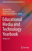 Educational Media and Technology Yearbook: Volume 38