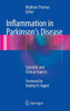 Inflammation in Parkinson's Disease: Scientific and Clinical Aspects